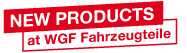 New products at WGF Fahrzeugteile